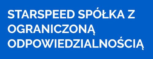 STARSPEED SPÓŁKA Z OGRANICZONĄ ODPOWIEDZIALNOŚCIĄ