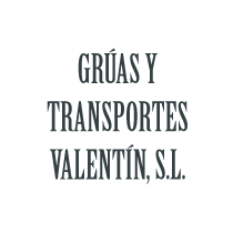 GRÚAS Y TRANSPORTES VALENTÍN, S.L.